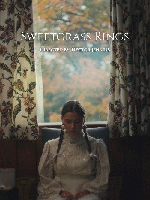 Sweetgrass Rings  official movie poster