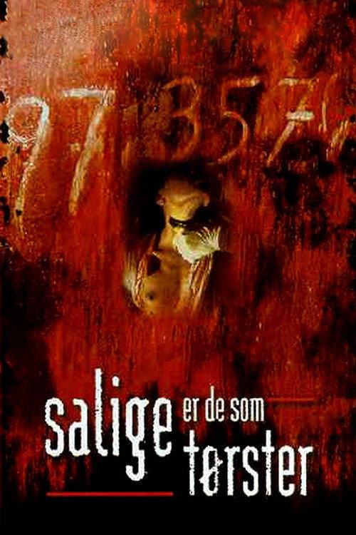 Blessed Are Those Who Thirst 1997 official movie poster