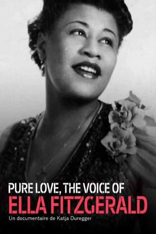 Pure Love: The Voice of Ella Fitzgerald 2017 official movie poster