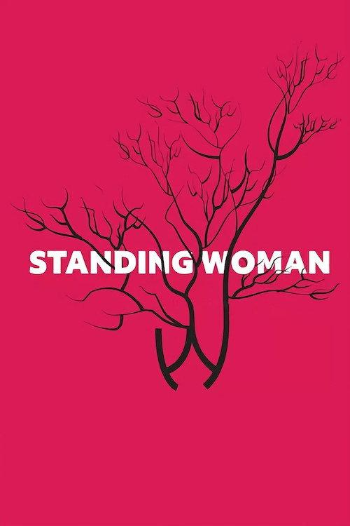 Standing Woman 2021 official movie poster