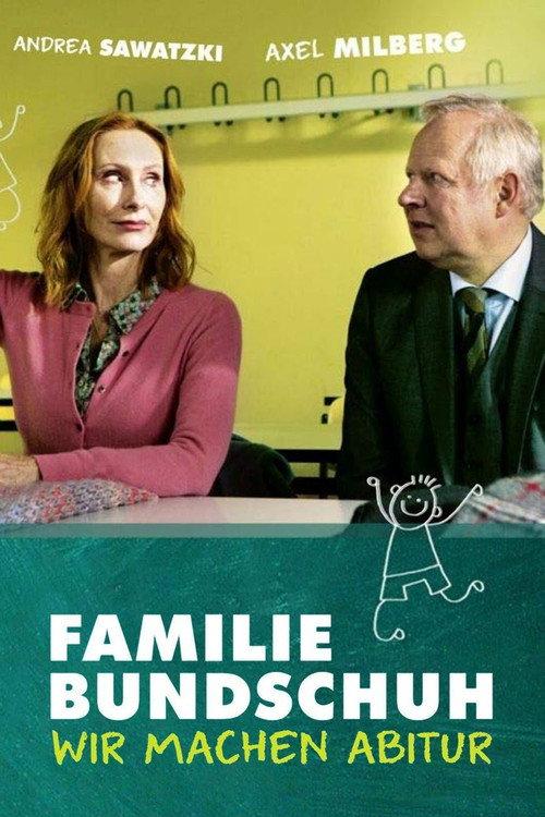 Familie Bundschuh - Wir machen Abitur 2019 official movie poster