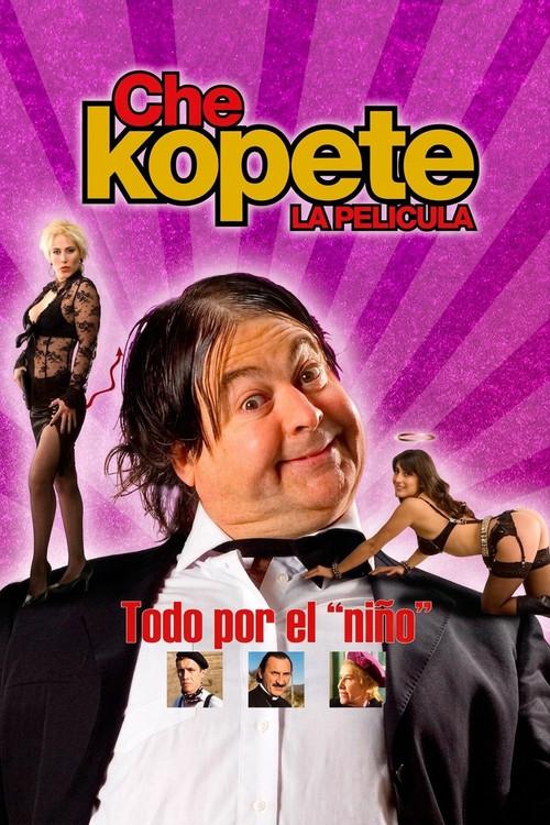 Che Kopete: The Movie 2007 official movie poster