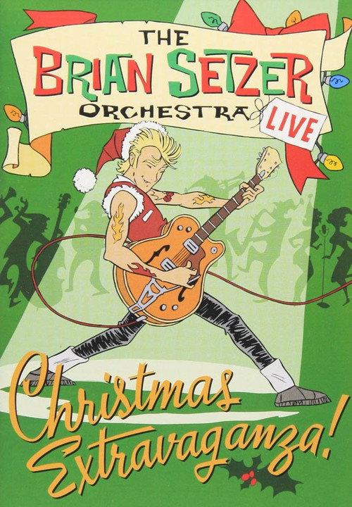 The Brian Setzer Orchestra: Christmas Extravaganza 2005 official movie poster