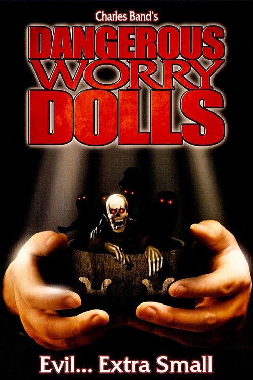 Dangerous Worry Dolls 2008 official movie poster