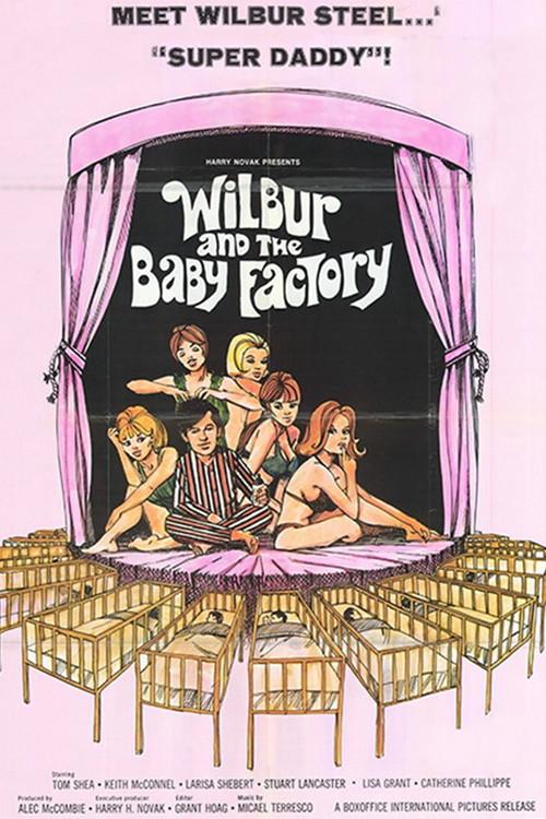 Wilbur and the Baby Factory 1970 official movie poster