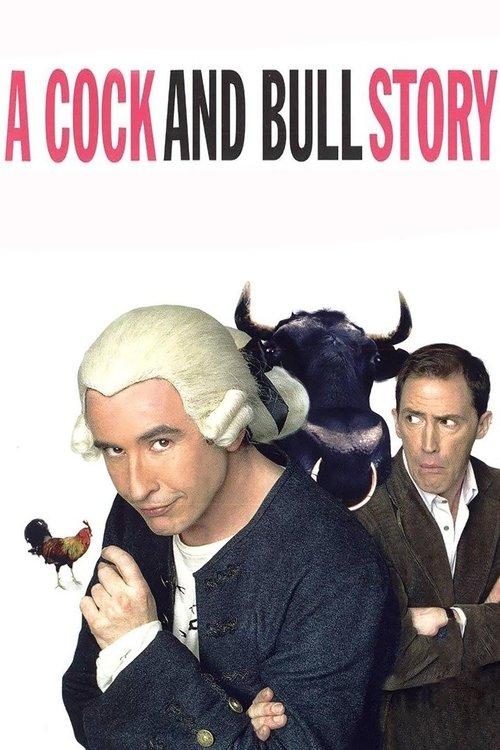 A Cock and Bull Story 2005 official movie poster