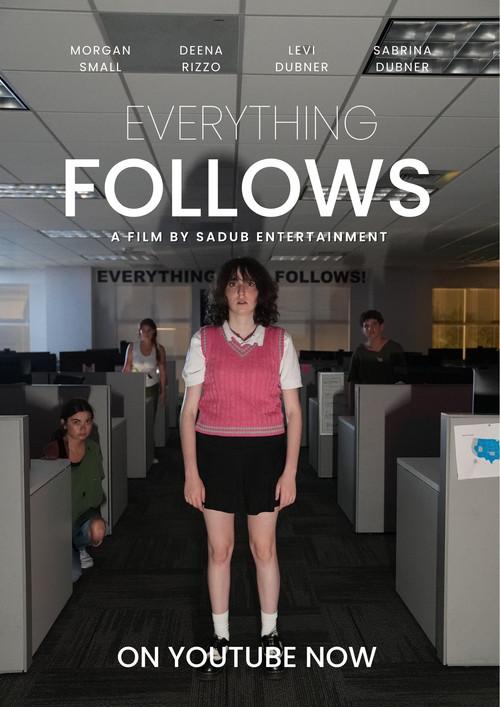 Everything Follows official movie poster