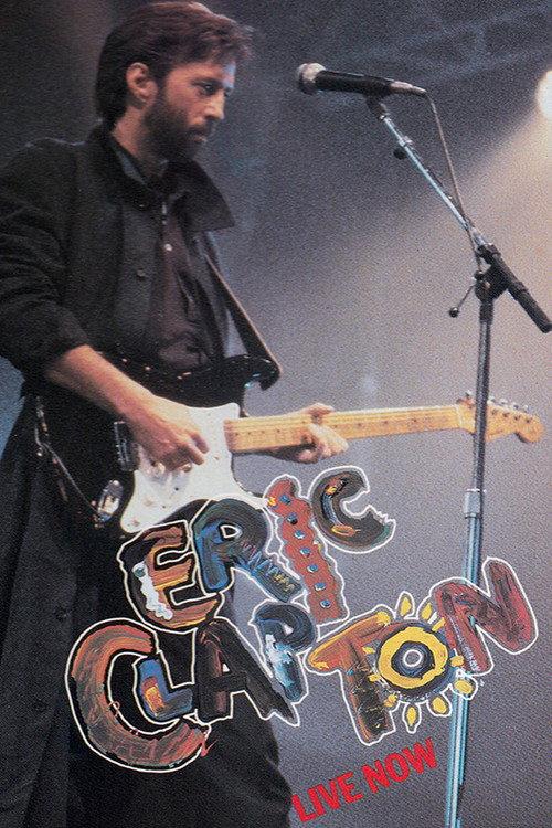 Eric Clapton: Live Now 1985 official movie poster