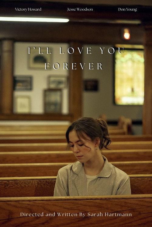 I’ll Love You Forever 2025 official movie poster