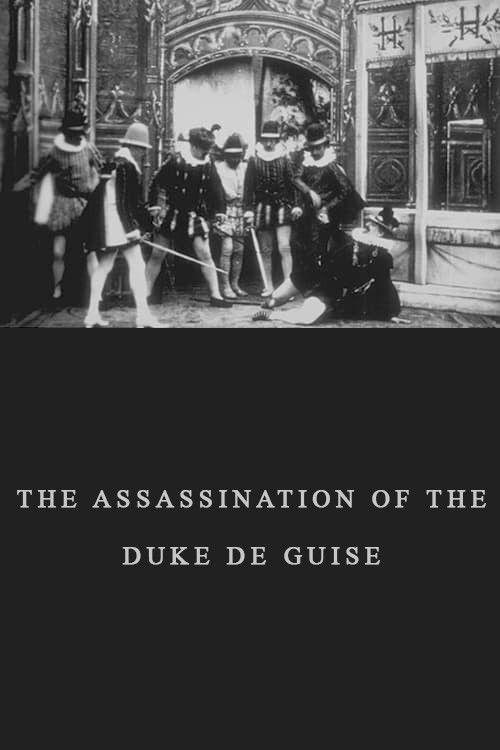 The Assassination of the Duke de Guise 1897 official movie poster
