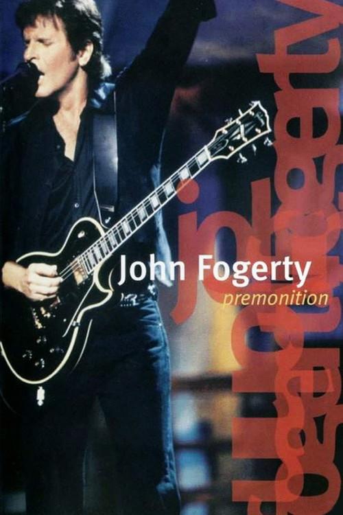 John Fogerty: Premonition 1998 official movie poster