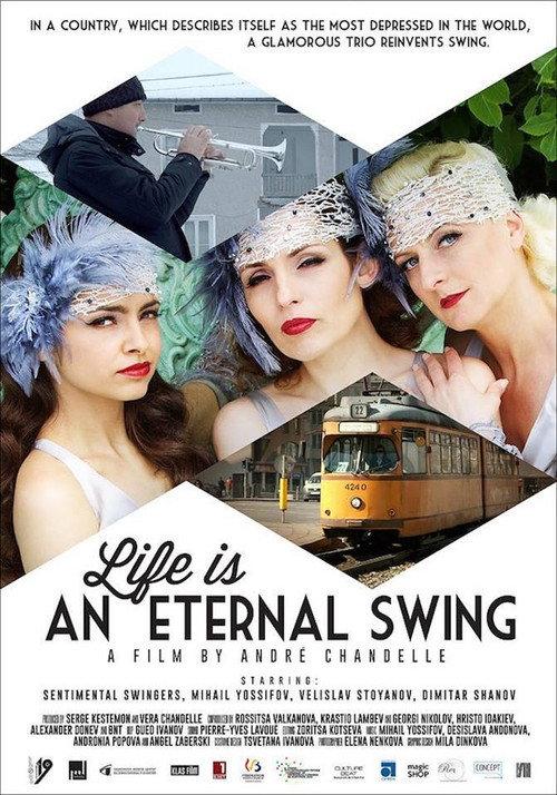Life Is an Eternal Swing 2015 official movie poster