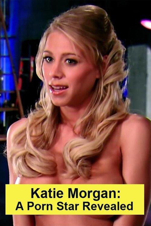 Katie Morgan: A Porn Star Revealed 2005 official movie poster