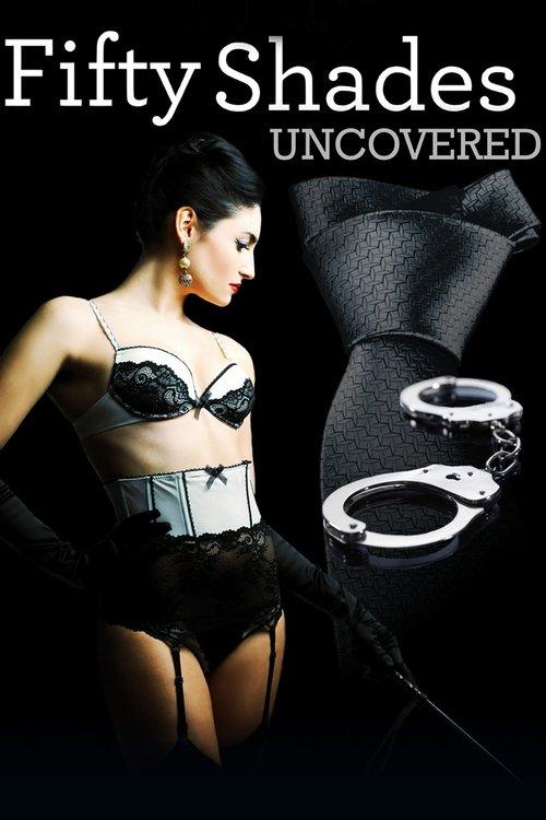 Fifty Shades Uncovered 2015 official movie poster