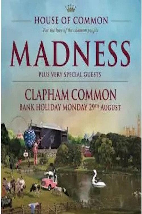 Madness: Live from House of Common 2016 official movie poster