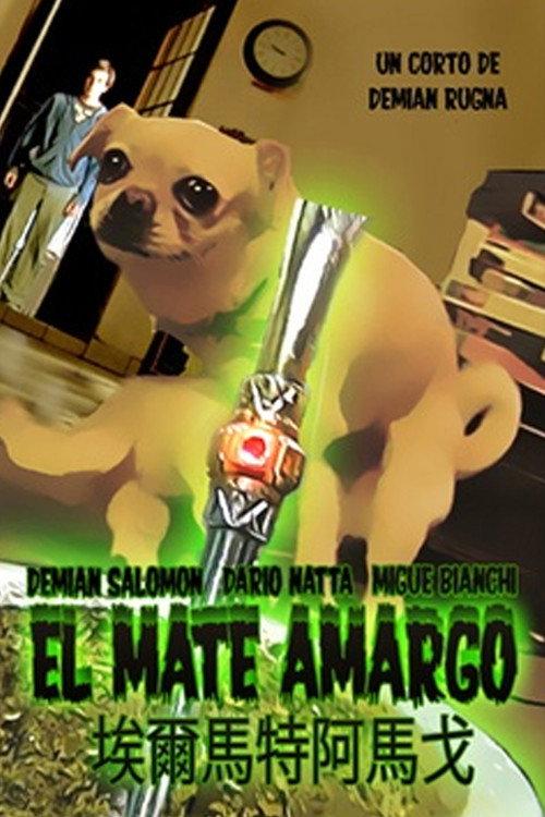 El mate amargo 2013 official movie poster