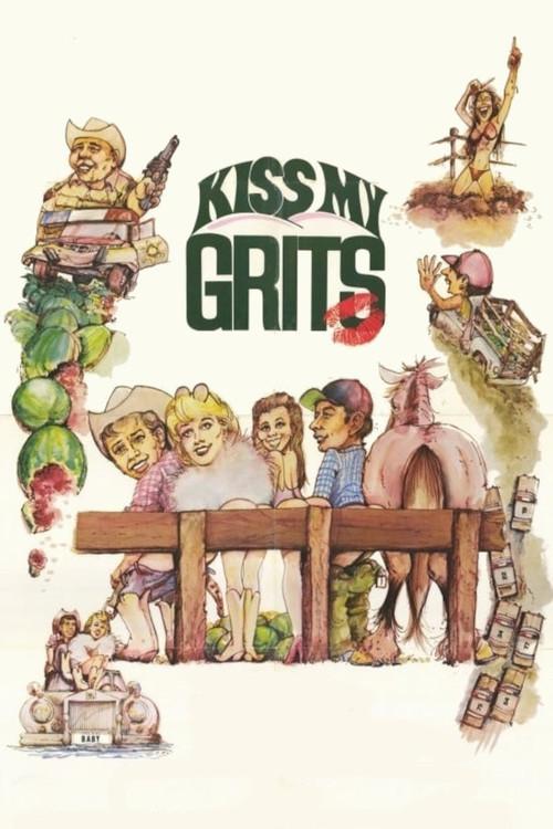 Kiss My Grits 1982 official movie poster