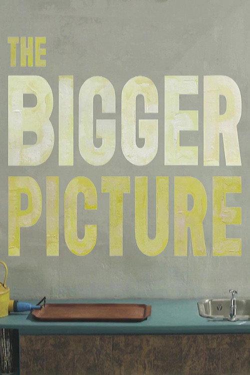 The Bigger Picture 2014 official movie poster