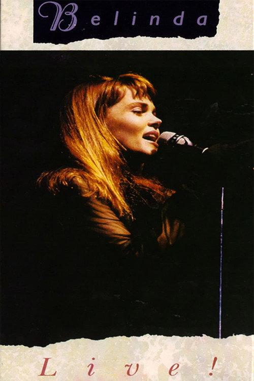 Belinda Live! 1988 official movie poster
