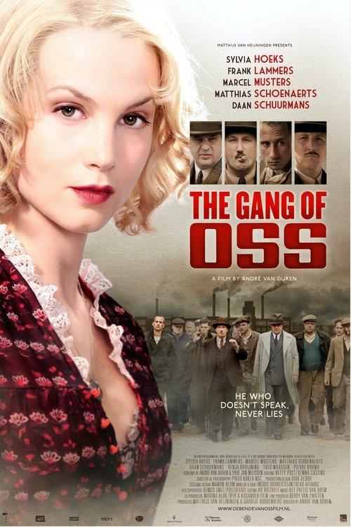 The Gang of Oss 2011 official movie poster