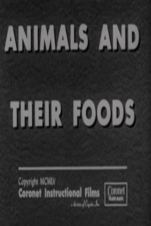 Animals and Their Foods 1955 official movie poster