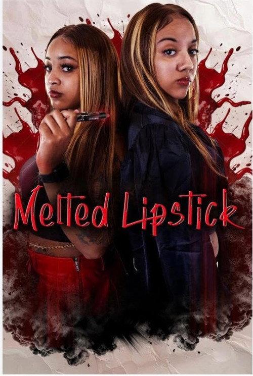 Melted Lipstick 2024 official movie poster