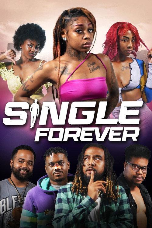 Single Forever 2023 official movie poster
