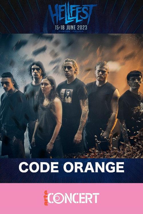 Code Orange - Hellfest 2023 2023 official movie poster