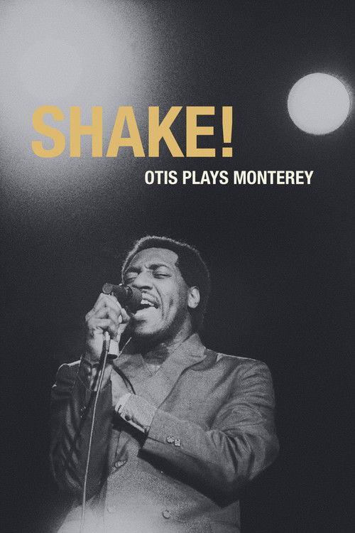 Shake! Otis at Monterey 1987 official movie poster
