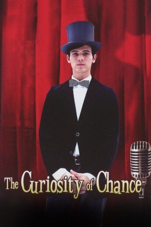 The Curiosity of Chance 2006 official movie poster