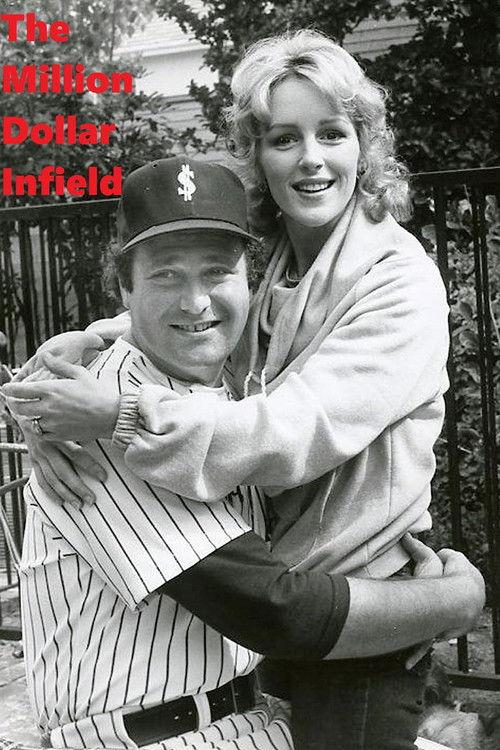 The Million Dollar Infield 1982 official movie poster