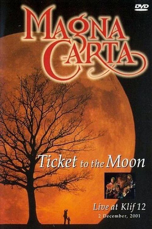 Magna Carta: Ticket to the Moon 2002 official movie poster