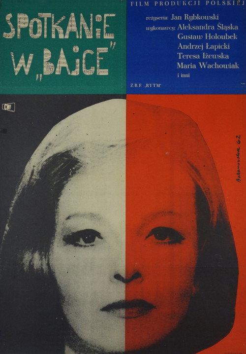 Spotkanie w 'Bajce' 1962 official movie poster