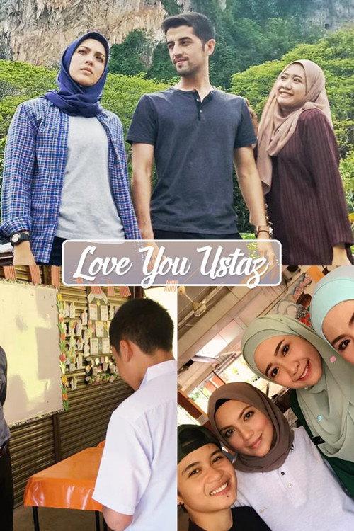 Love You Ustaz 2019 official movie poster