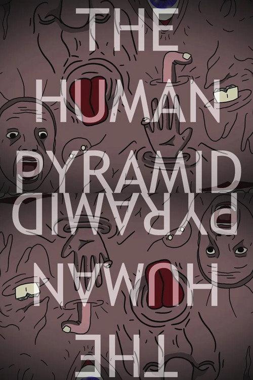 The Human Pyramid 2025 official movie poster