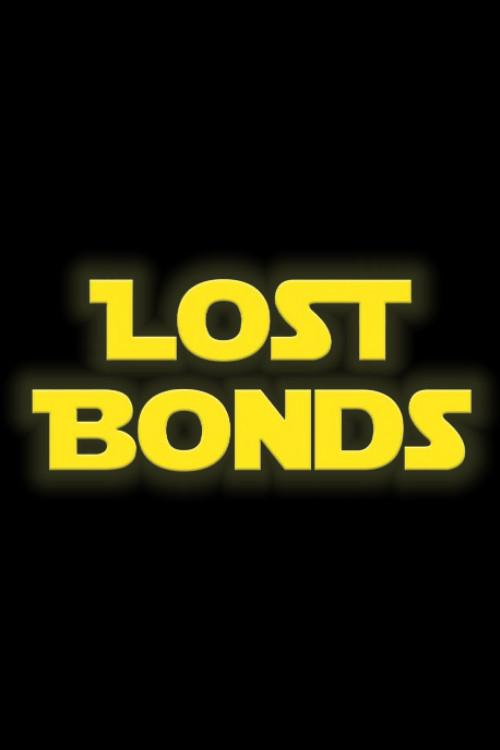 Lost Bonds 2024 official movie poster
