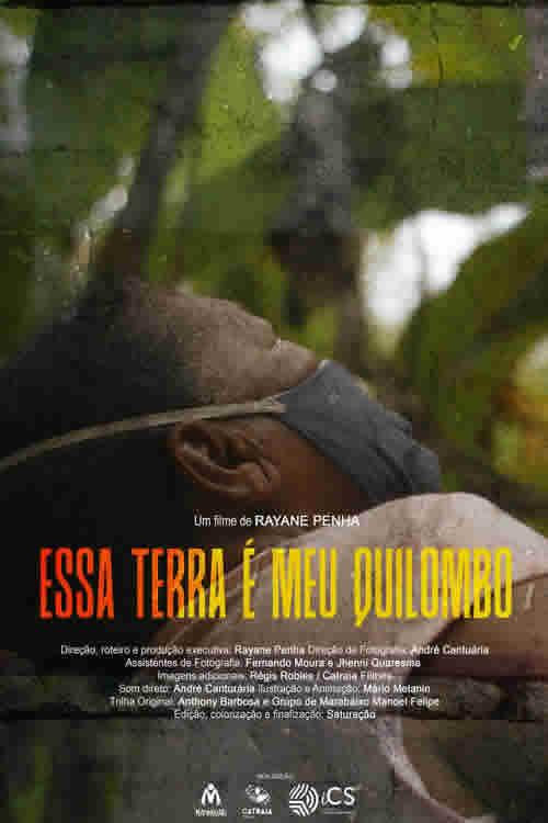 Essa Terra é o Meu Quilombo 2023 official movie poster