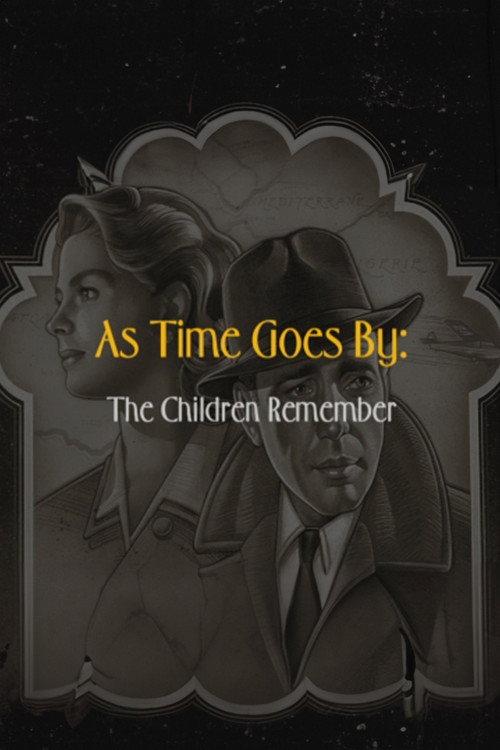 As Time Goes By: The Children Remember 2003 official movie poster