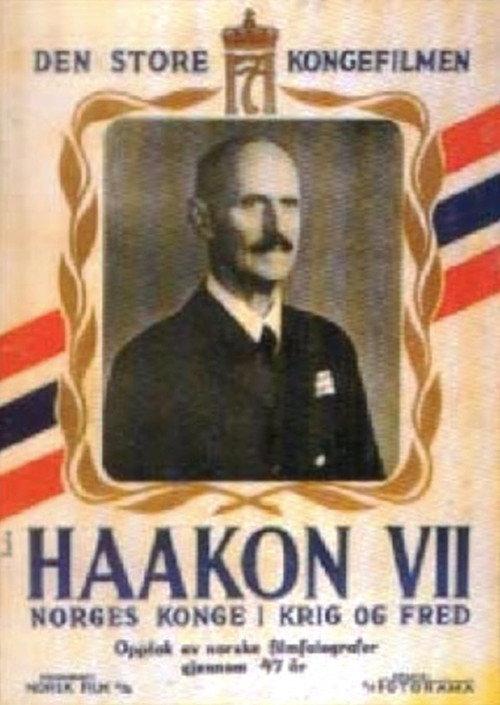 Haakon VII – Norges konge i krig og fred 1952 official movie poster