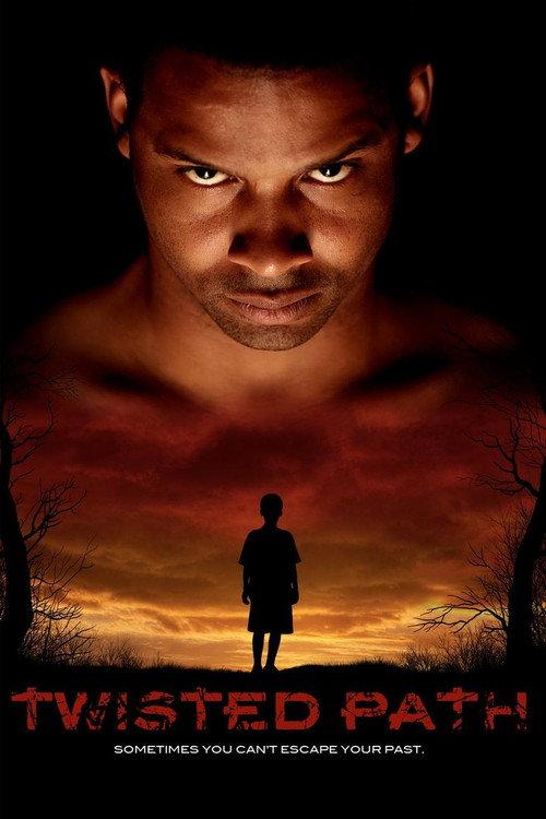 Twisted Path 2010 official movie poster