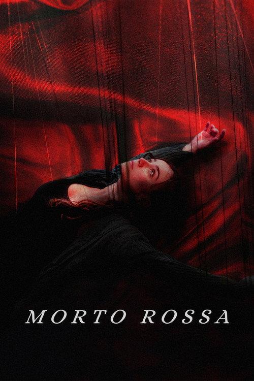 Morto Rossa 2022 official movie poster
