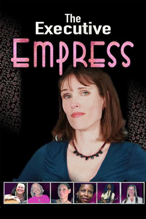 The Executive Empress 2019 official movie poster