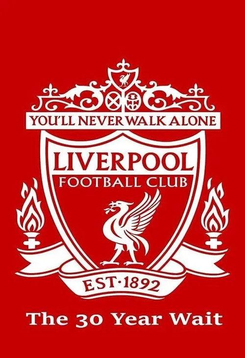 Liverpool FC: The 30 Year Wait 2020 official movie poster