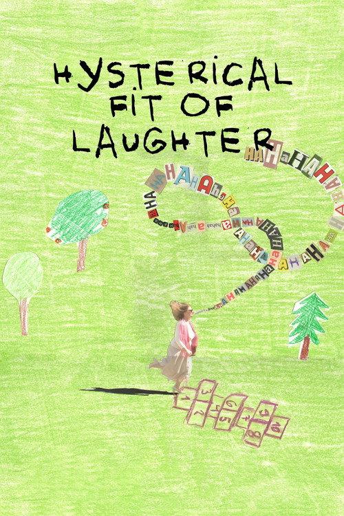 Hysterical Fit of Laughter 2025 official movie poster