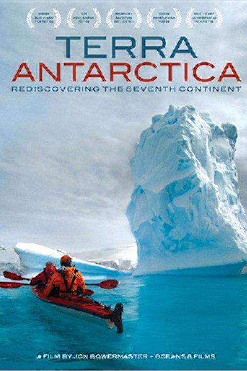 Terra Antarctica, Re-Discovering the Seventh Continent 2009 official movie poster