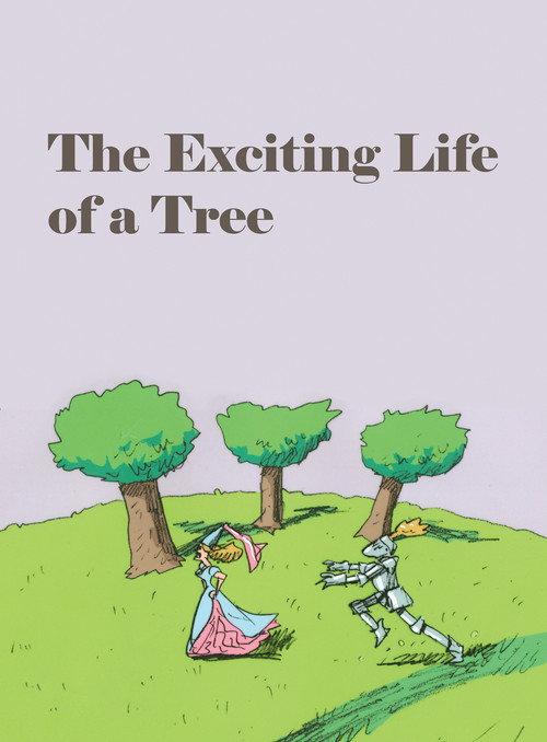 The Exciting Life of a Tree 1999 official movie poster
