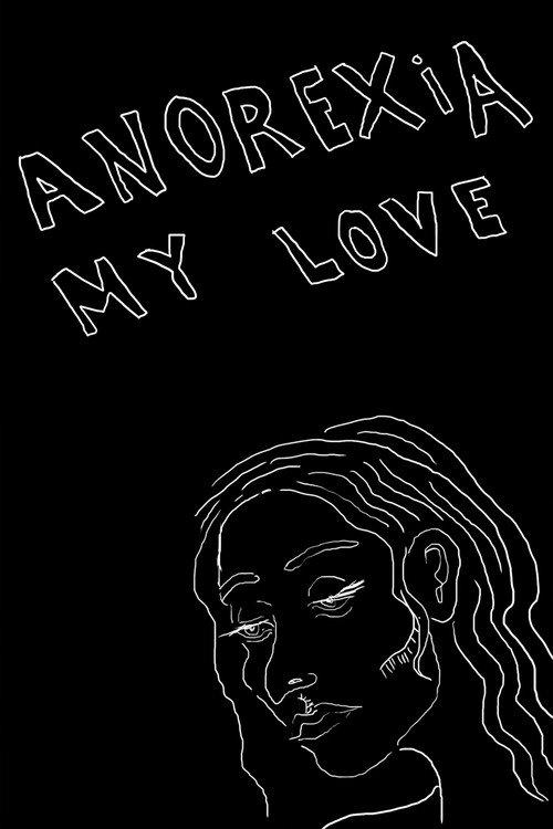Anorexia My Love 2020 official movie poster