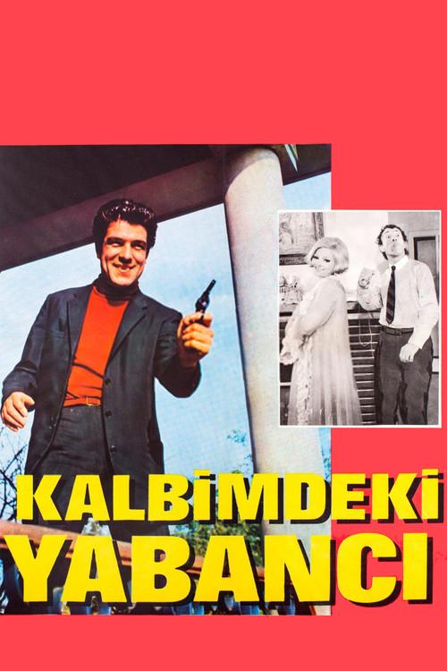 Kalbimdeki Yabancı 1968 official movie poster