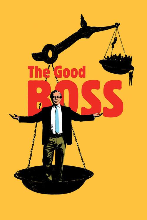 The Good Boss 2021 official movie poster