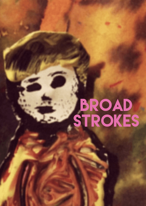 Broad Strokes  official movie poster